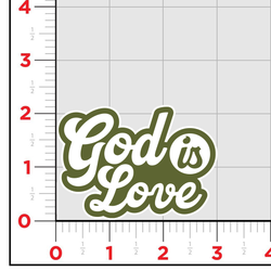 God Is Love Sticker