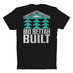 Mo Bettah Built T-Shirt