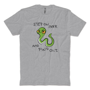 Step On Snek T-Shirt