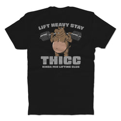 Lift Heavy Stay Thicc