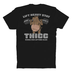 Lift Heavy Stay Thicc
