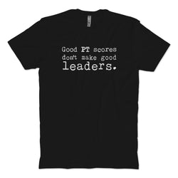 VWAS - Good PT Scores Don't Make Good Leaders